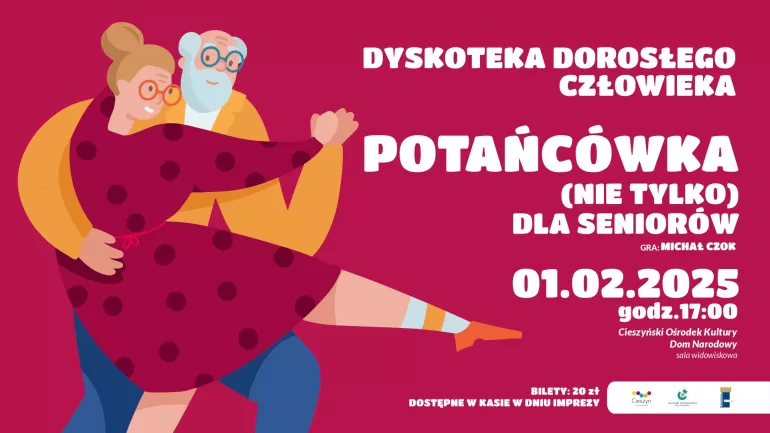 Dyskoteka Dorosłego Człowieka, czyli potańcówka (nie tylko) dla seniorów!
