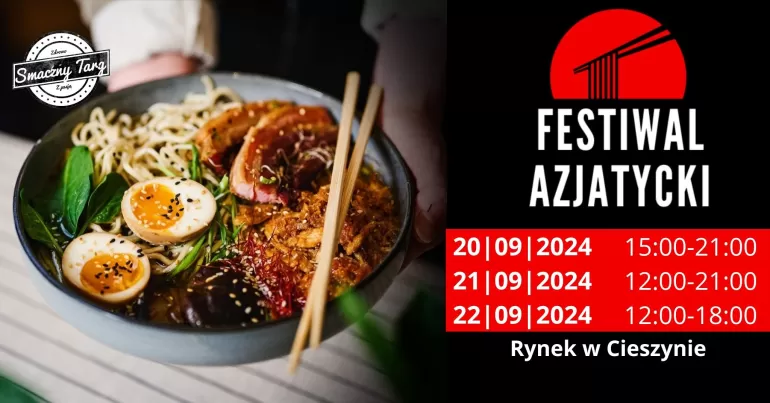 Cieszyńskim Rynkiem zawładną azjatyckie smaki! Przed nami dwa festiwale